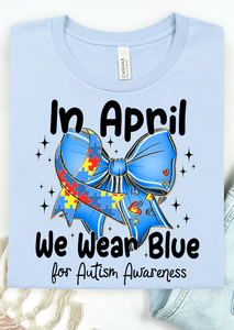 We wear Blue Bella Canvas T-Shirt