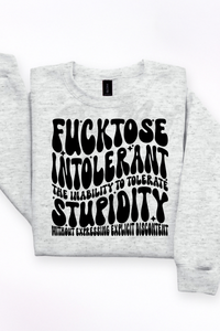 Fucktose Tee or Sweatshirt