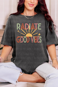 Radiate Good Vibes Tee or Sweatshirt