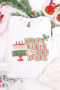 Happy Birthday Jesus Cake Tee or Sweatshirt