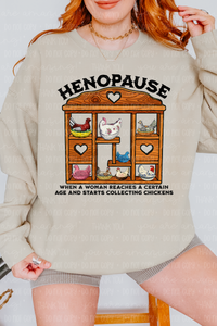Henopause Tee or Sweatshirt