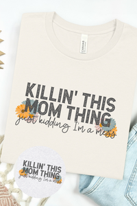 This Mom thing TEE