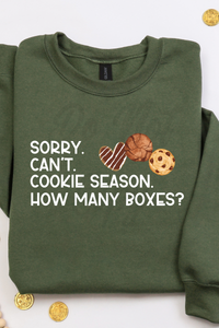 Sorry Can't Cookie Season Tee or Sweatshirt