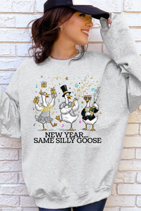 Same Silly Goose New Year Sweatshirt
