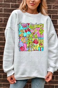 You Are A Mean One Stink Stank Tee or Sweatshirt