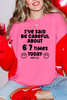6 7 Times #momlife Tee or Sweatshirt
