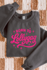 Born To Lollygag Tee or Sweatshirt