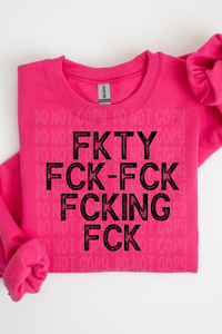 FKTY FK Tee or Sweatshirt