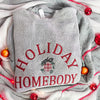 Holiday homebody crew