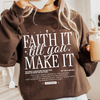 Faith it til you make it