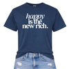 Happy is the new rich