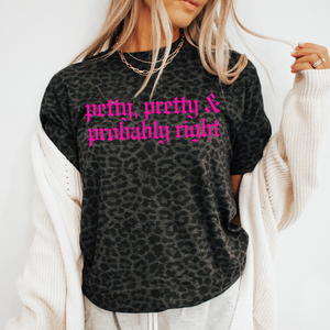 Petty pretty and probably right