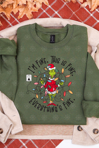 I'm Fine Everything Is Fine Tee or Sweatshirt