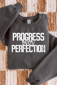 Progress Over Perfection Tee or Sweatshirt