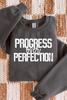 Progress Over Perfection Tee or Sweatshirt