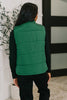 That's What I'm Talkin' About Puffer Vest in Hunter Green