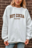 Hot Cocoa Weather Tee or Sweatshirt